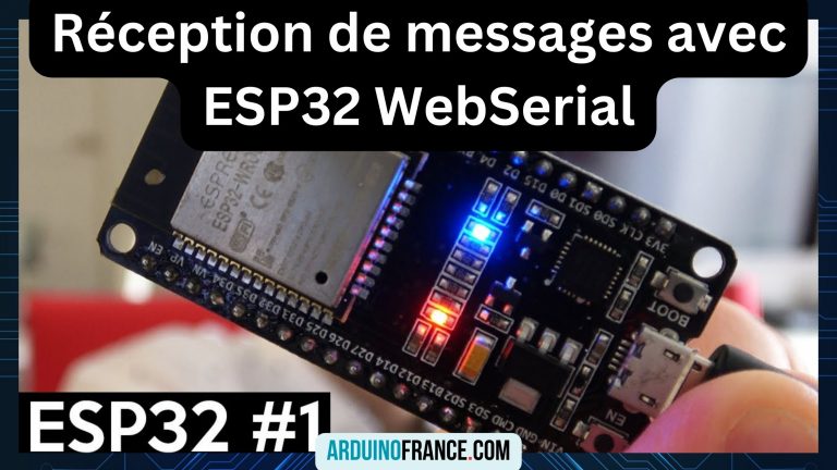 Réception de messages avec ESP32 WebSerial